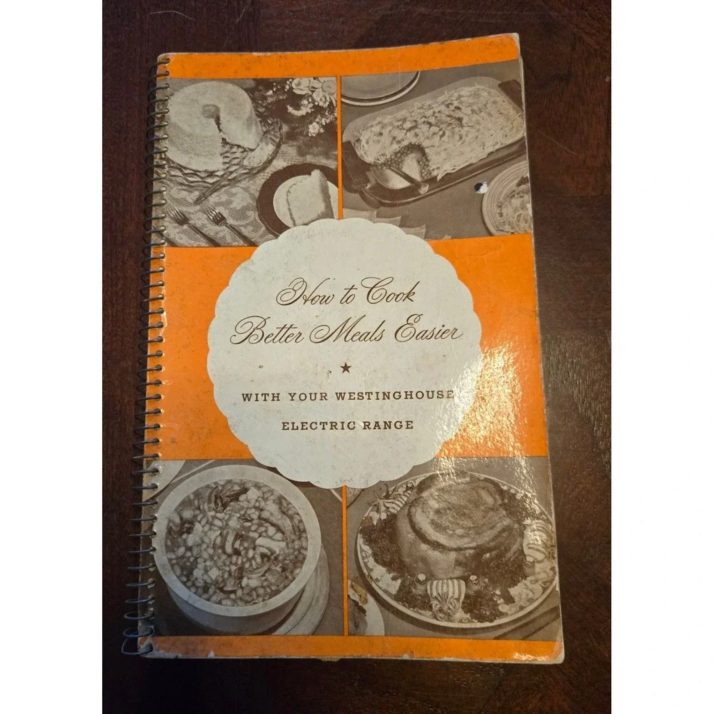 Vintage 1940 Westinghouse Electric Range Cookbook‎ How to Cook Meals Easier